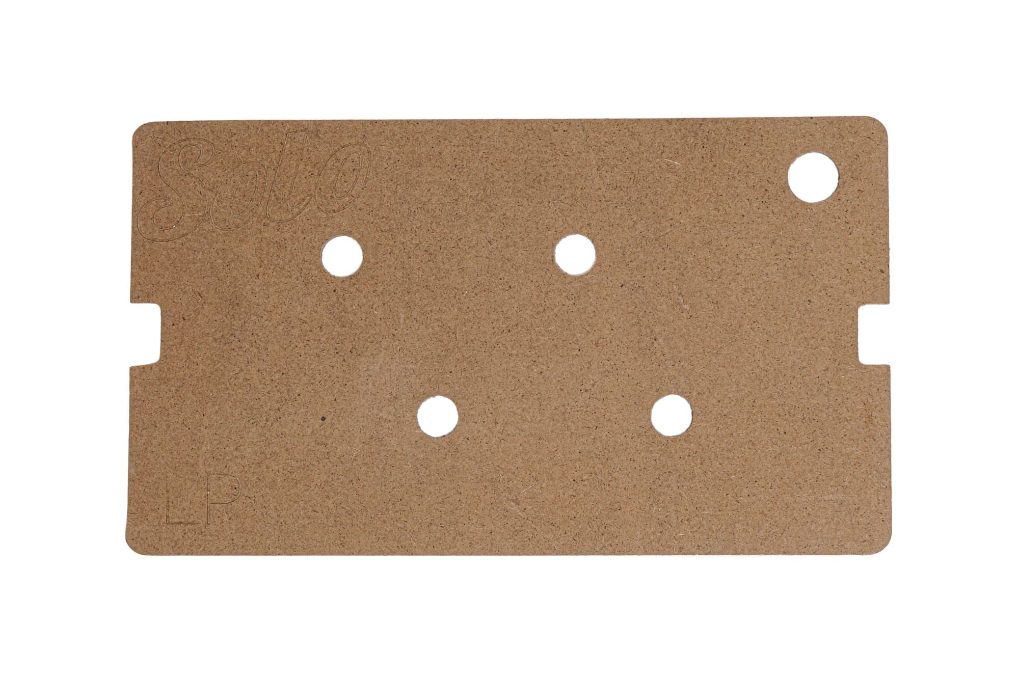Rectangular wooden template with six circular holes and notched edges, engraved with Solo and LP.
